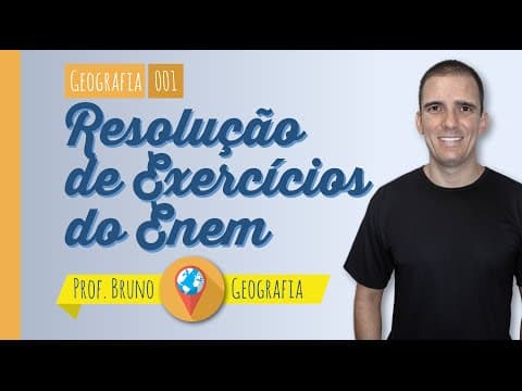 Thumbnail da aula: Resolução de exercícios do Enem: Cartografia - prof. Bruno - Geografia