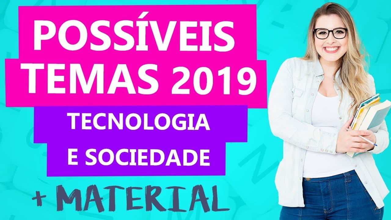 Thumbnail: TECNOLOGIA E SOCIEDADE: POSSÍVEIS TEMAS DE REDAÇÃO 2019 - Profa. Pamba feat. Prof. Daniel Brito