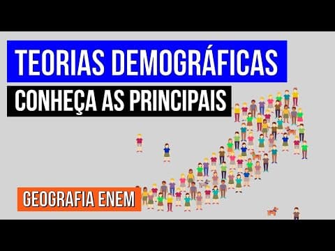 Thumbnail da aula: TEORIAS DEMOGRÁFICAS: conheça as principais | Geografia | Recomposição de Aprendizagem | Eduardo