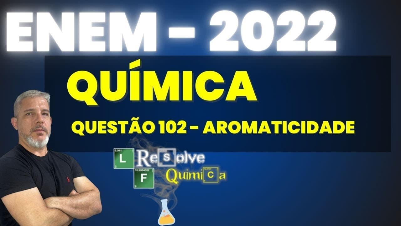 Thumbnail: ENEM 2022 Química De modo geral, a palavra “aromático” invoca associações agradáveis, como cheiro de