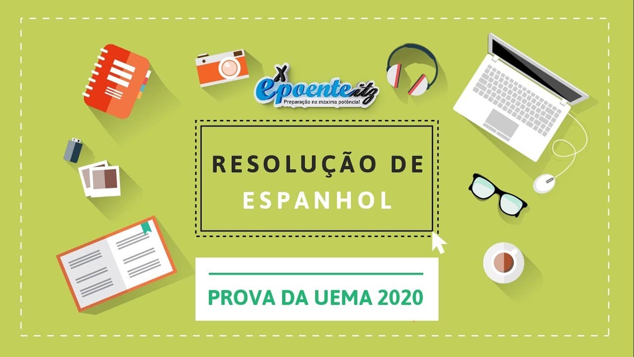 Thumbnail: Resolução da Prova de Espanhol da UEMA 2020