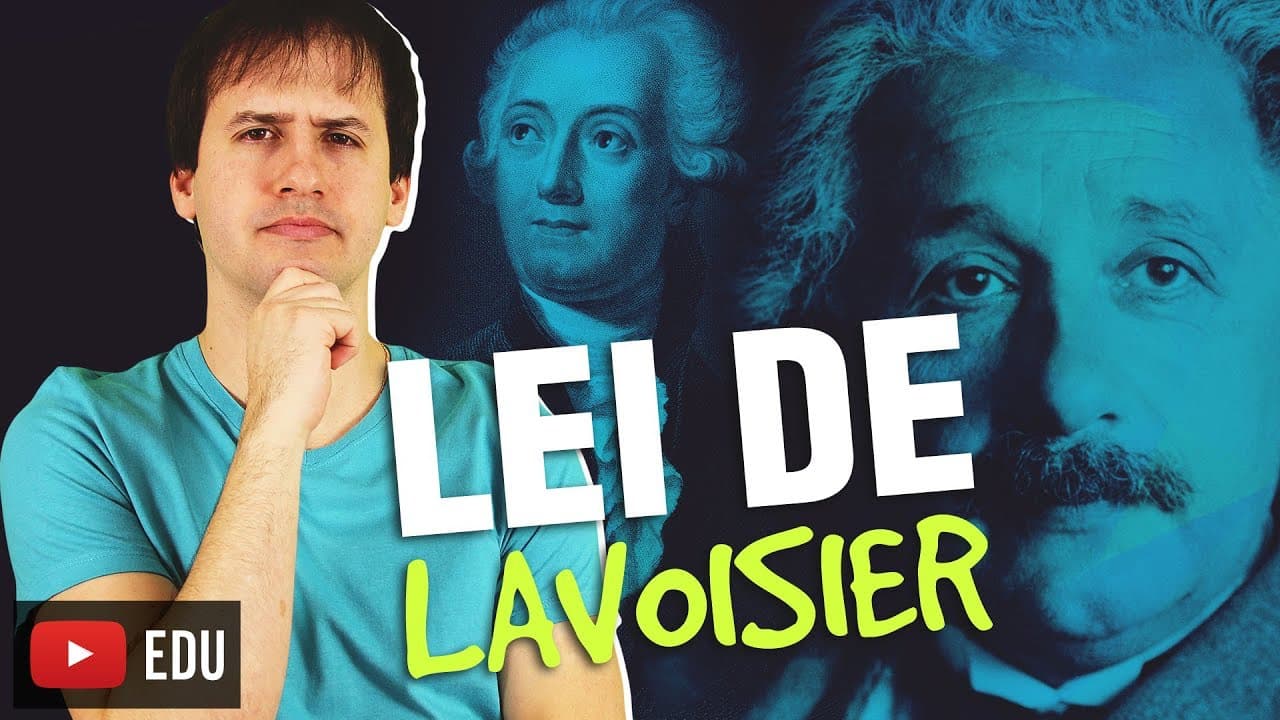 Thumbnail: Leis Ponderais: Lei de Lavoisier - Aula 1/5 [Química Geral]