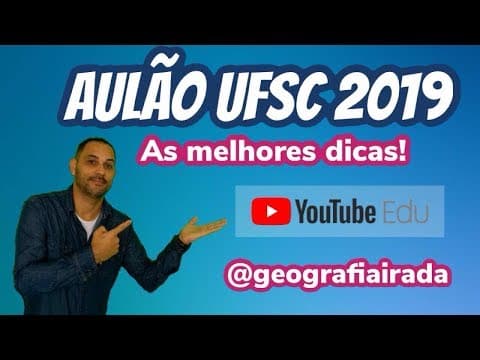 Thumbnail da aula: AULÃO UFSC 2019