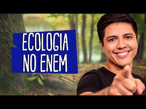 Thumbnail da aula: ECOLOGIA no ENEM - REVISÃO - Prof. Kennedy Ramos