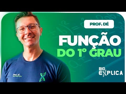 Thumbnail da aula: FUNÇÃO DO PRIMEIRO GRAU - COMO RESOLVER