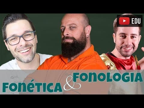 Thumbnail da aula: Resumão - Fonética e Fonologia [prof. Noslen, feat. prof. Walter Solla e prof. Samuel Cunha]