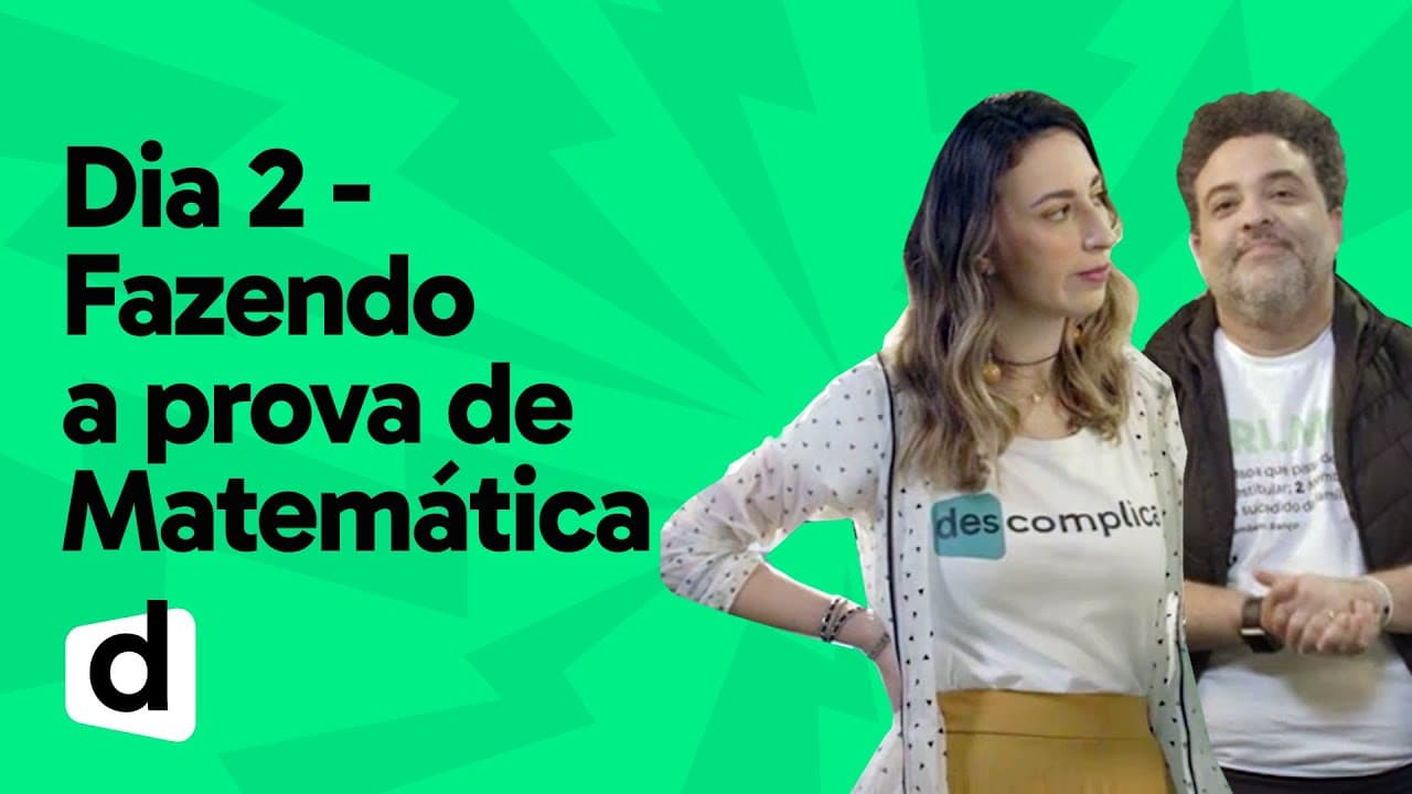 Thumbnail: FAZENDO A PROVA DE MATEMÁTICA | ESQUENTA ENEM | DESCOMPLICA