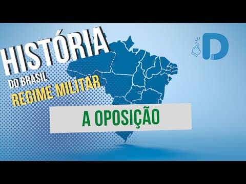Thumbnail da aula: A Oposição ao Regime Militar - História do Brasil - Preparatório Enem