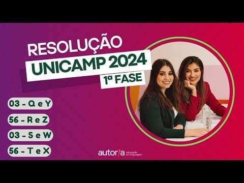 Thumbnail da aula: Resolução UNICAMP 2024 (1ª fase) - Autoria Linguagem - Questão 03 | Linguagens, prova Q e Y