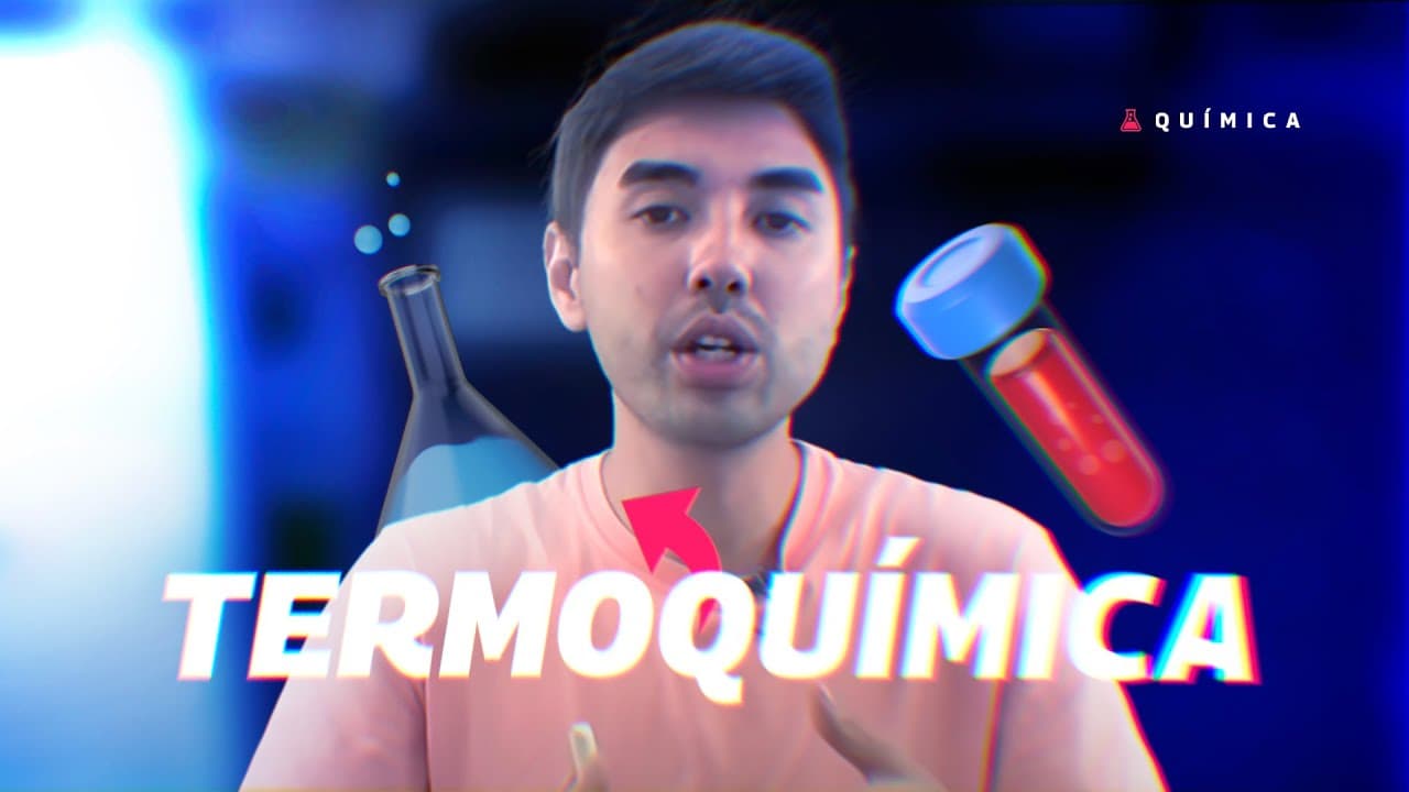 Thumbnail: AULA QUÍMICA - TERMOQUÍMICA: Definição e Características - STOODI