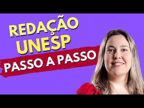 Thumbnail da aula: REDAÇÃO UNESP 2023 | PASSO A PASSO |