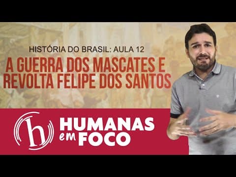 Thumbnail da aula: História do Brasil - Aula 12 - A guerra dos mascates