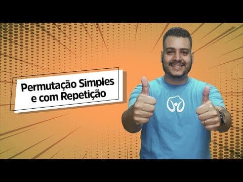 Thumbnail da aula: Permutação Simples e Permutação com Repetição - Brasil Escola