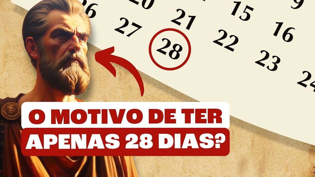 Thumbnail: Por que Só Fevereiro Tem 28 Dias? A Resposta Vai Te Surpreender!