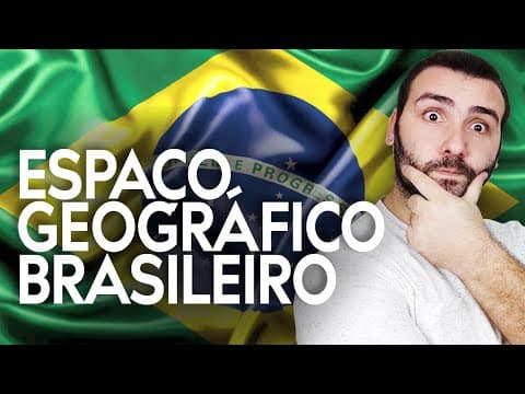Thumbnail da aula: ESPAÇO GEOGRÁFICO BRASILEIRO: CARACTERÍSTICAS GERAIS, EXTENSÃO, FRONTEIRAS, TERRITÓRIO, ZONAS CLIMA