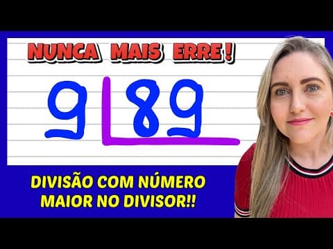 Thumbnail da aula: NUNCA MAIS ERRE DIVISÃO! APRENDA FAZER DIVISÃO COM 2 ALGARISMOS! VEM APRENDER MATEMÁTICA COM AMOR!