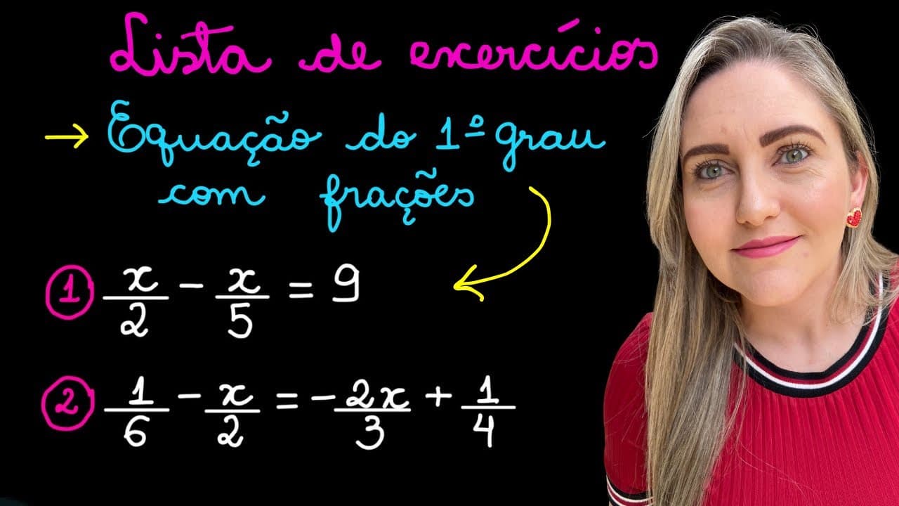 Thumbnail: EQUAÇÃO COM FRAÇÃO ! AULA SIMPLES E FÁCIL DE APRENDER. EXPLICAÇÃO PARA APRENDER MATEMÁTICA AGORA!