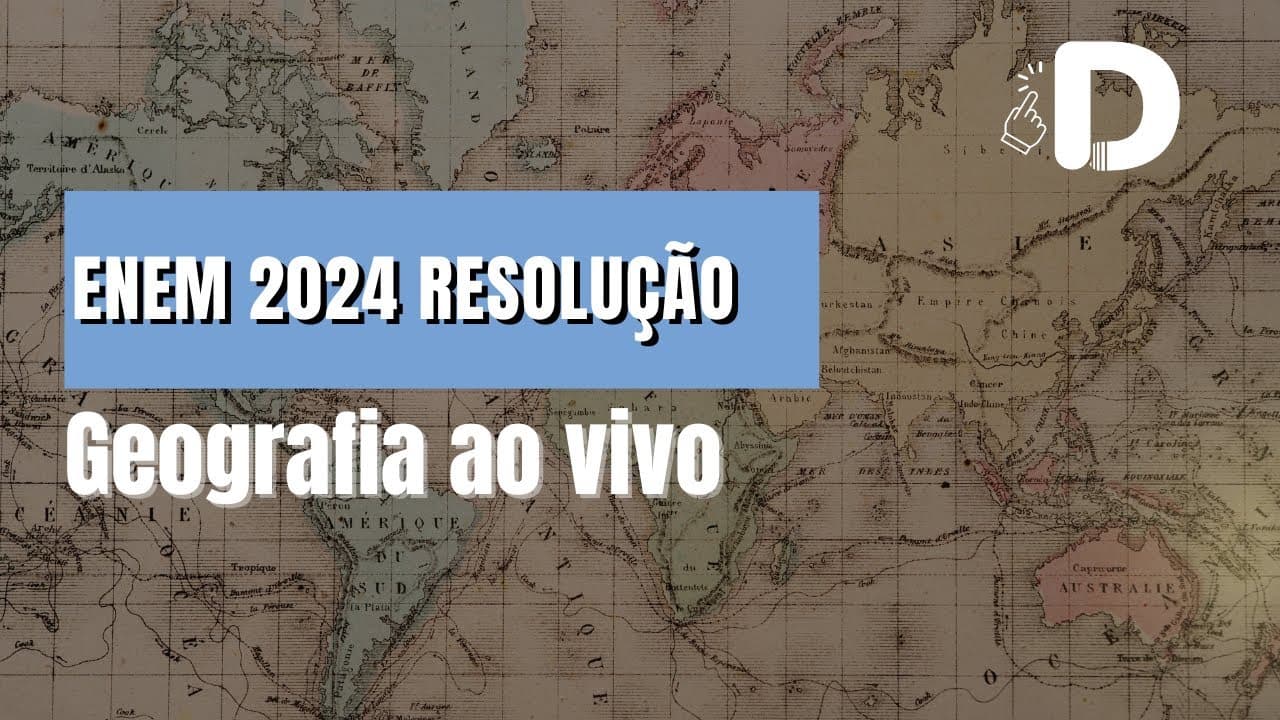 Thumbnail: Geografia Enem 2024 Resolução - Aula ao vivo Preparatório Enem (2025)