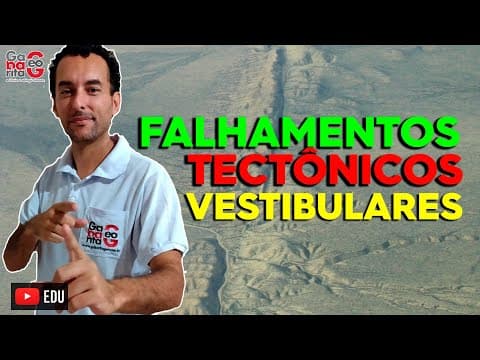 Thumbnail da aula: Geografia para FUVEST 2024 | Falhamentos Tectônicos | Aprofundamento |