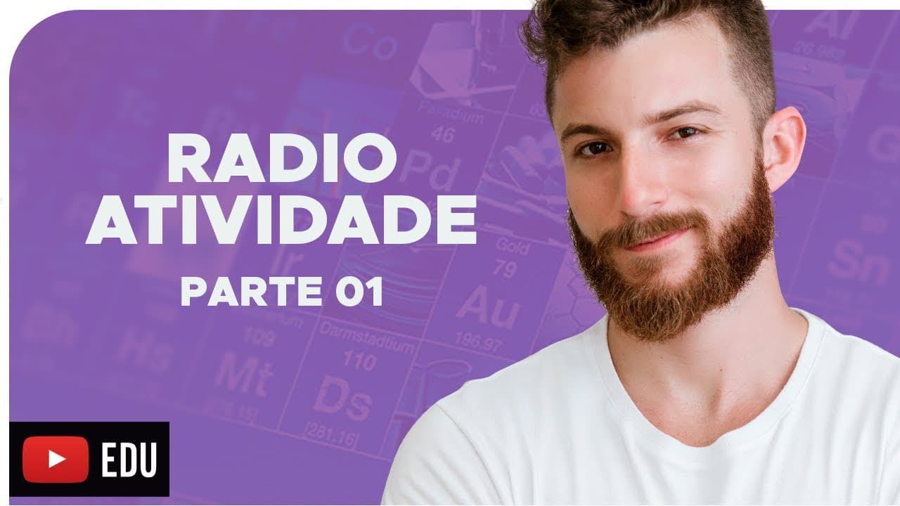 Thumbnail: RADIOATIVIDADE PARTE 01 - DICA ENEM - BIOEXPLICA