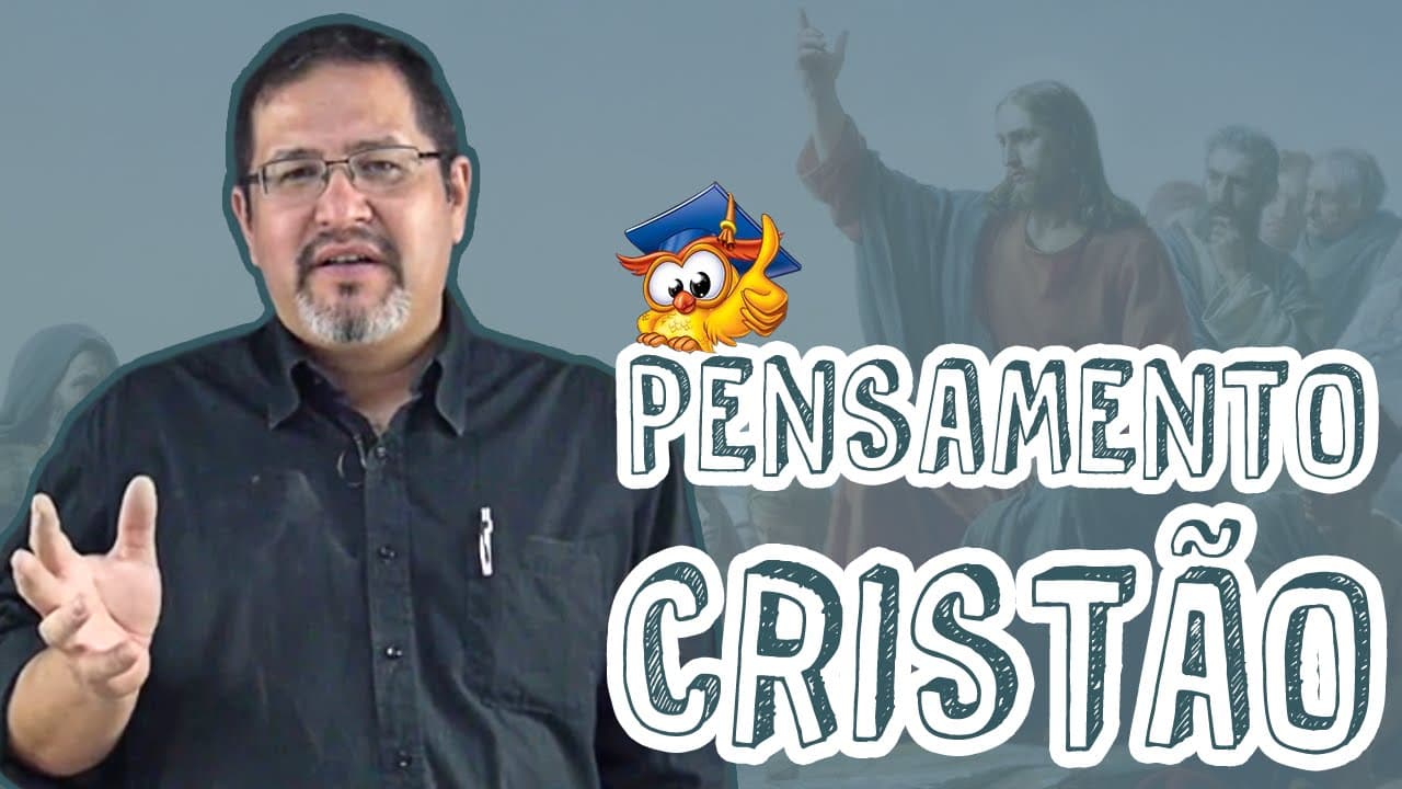 Thumbnail: Filosofia - Pensamento Cristão