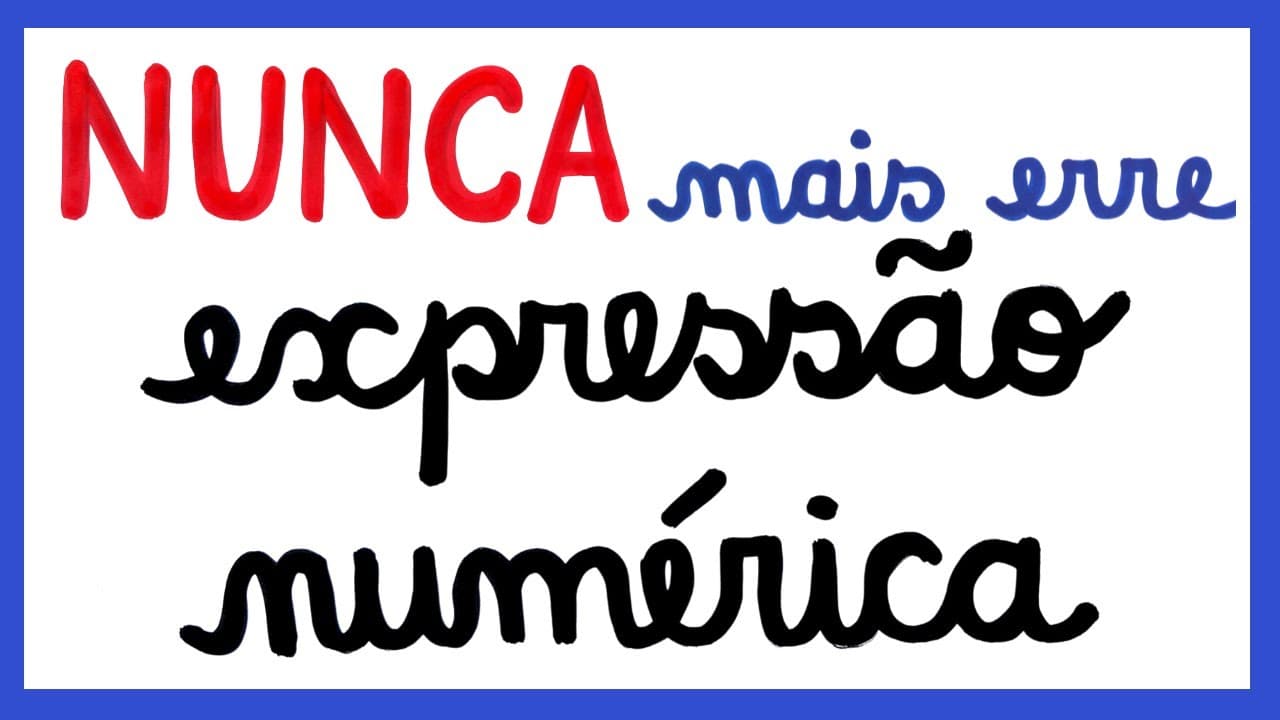 Thumbnail: NUNCA MAIS ERRE EXPRESSÃO NUMÉRICA!!
