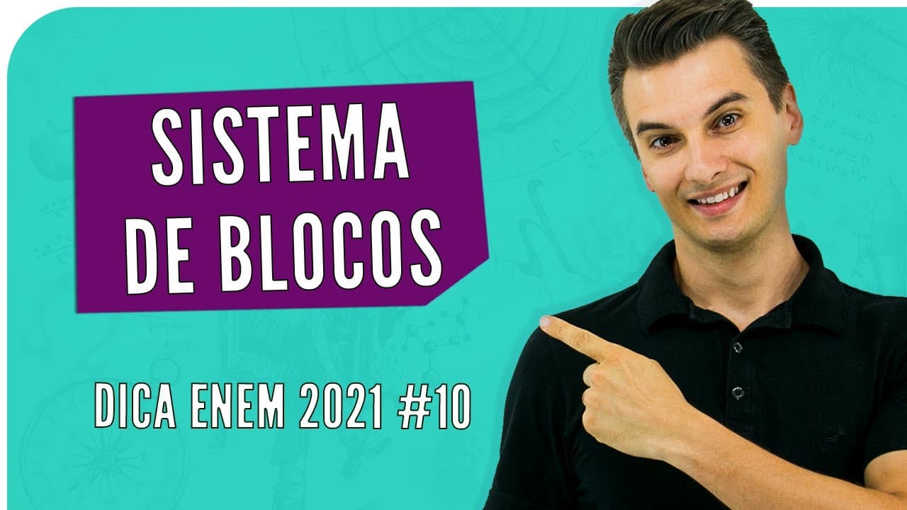 Thumbnail: Sistema de Blocos - DICA ENEM 2021 #10 – Bioexplica