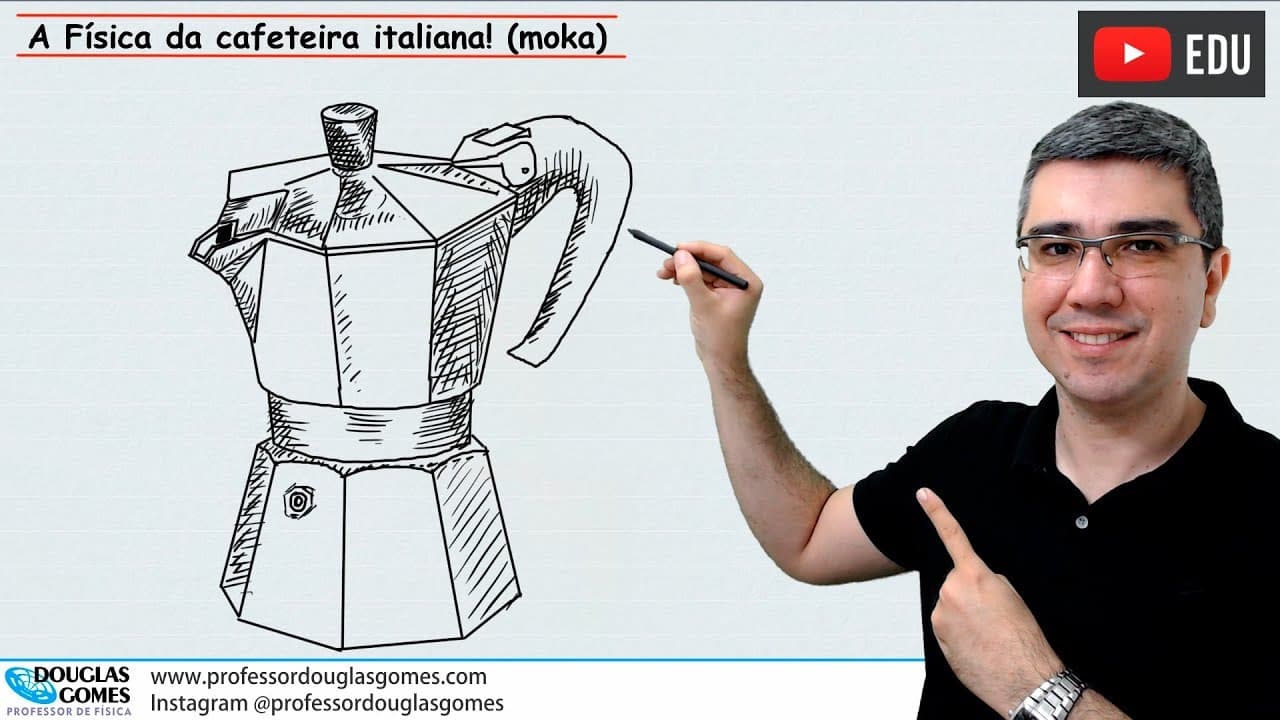 Thumbnail: Física da cafeteira Italiana/moka | Bônus questão de vestibular | Física todo dia