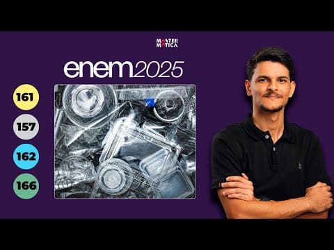 Thumbnail da aula: ENEM 2025 | Uma empresa produziu, em um determinado mês, 110 toneladas de plástico...