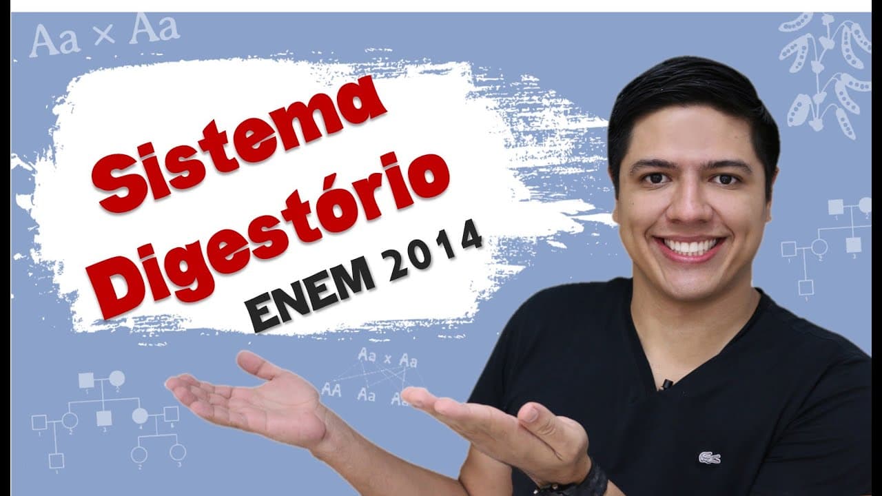 Thumbnail: ENEM 2014 Biologia -  Sistema Digestório - Fisiologia Humana