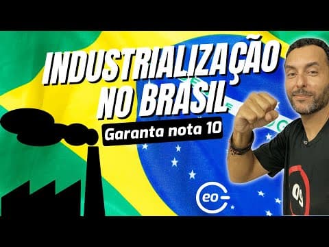 Thumbnail da aula: Industrialização do Brasil - Tipos de Indústria - Geografia (Aula completa)