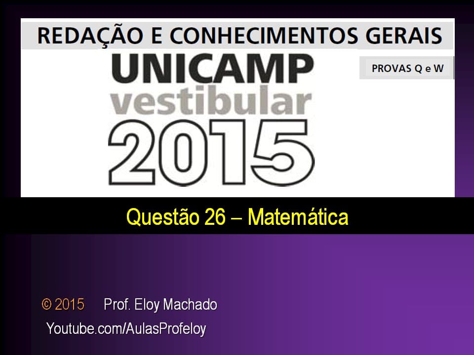 Thumbnail: Unicamp 2015 - Questão 26