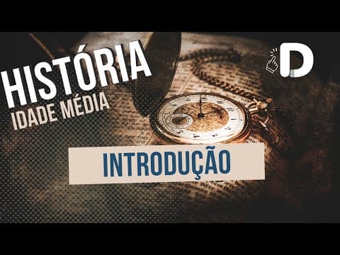 Thumbnail da aula: Introdução à Idade Média - História Geral - Preparatório Enem