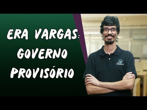 Thumbnail da aula: Era Vargas: Governo Provisório - Brasil Escola