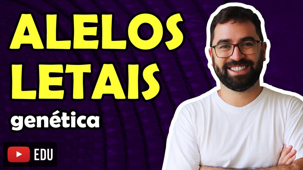 Thumbnail: Alelos Letais - Aula 04 - Módulo II: Genética | Prof. Gui