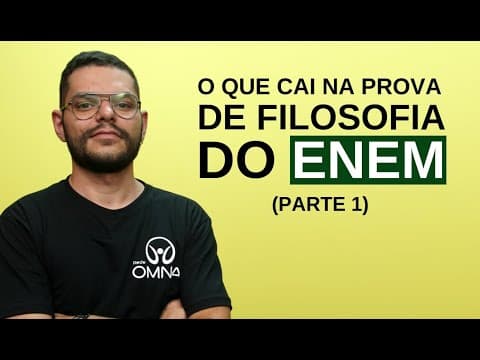 Thumbnail da aula: O que cai na prova de Filosofia do Enem? (Parte 1) - Brasil Escola