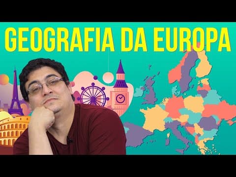 Thumbnail da aula: CONTINENTE EUROPEU: CARACTERÍSTICAS FÍSICAS | Resumo de Geografia para o Enem