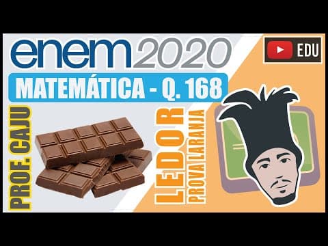 Thumbnail da aula: [ENEM 2020 LED] 168 📘 ÁLGEBRA Em uma cantina escolar são vendidos 3 tipos de barras de chocolate: