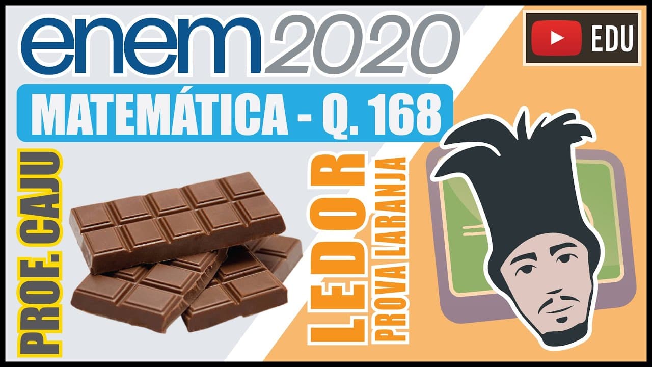 Thumbnail: [ENEM 2020 LED] 168 📘 ÁLGEBRA Em uma cantina escolar são vendidos 3 tipos de barras de chocolate: