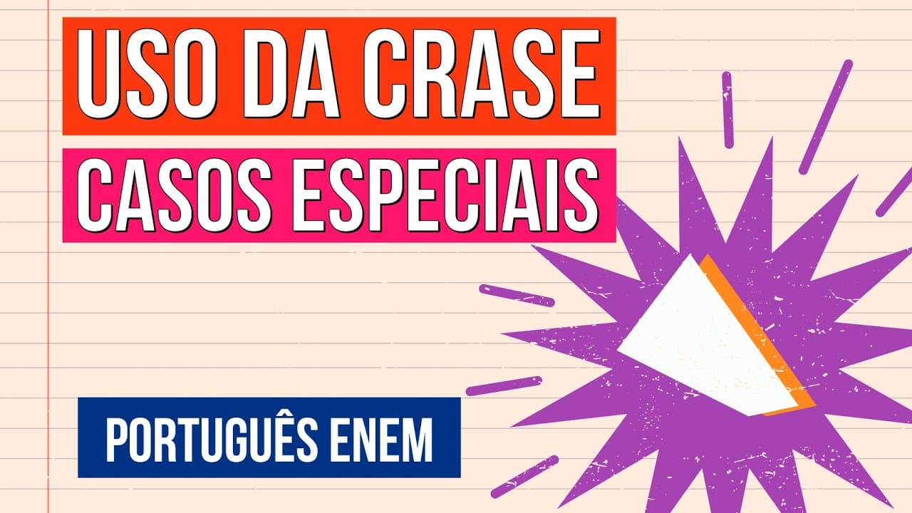 Thumbnail: AS DICAS DO USO DA CRASE: casos especiais | Resumo de Português Enem | Mercedes Prado Bonorino