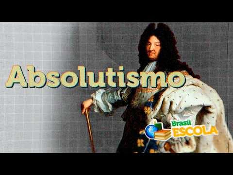 Thumbnail da aula: Absolutismo - Brasil Escola