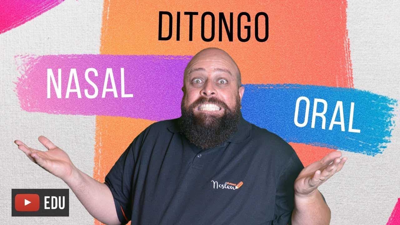 Thumbnail: Ditongo Oral x Ditongo Nasal - Professor Noslen explica!