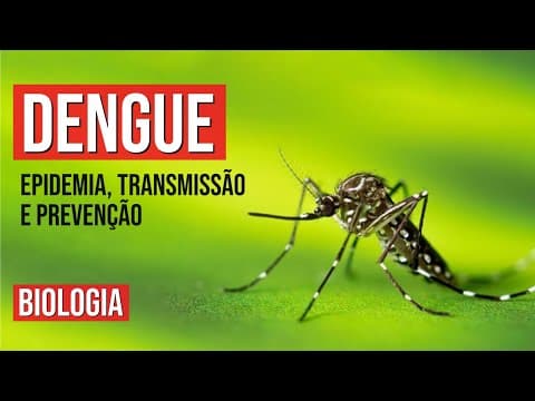 Thumbnail da aula: DENGUE: epidemia, transmissão e prevenção | Biologia para o Enem | Cláudia de Sousa Aguiar