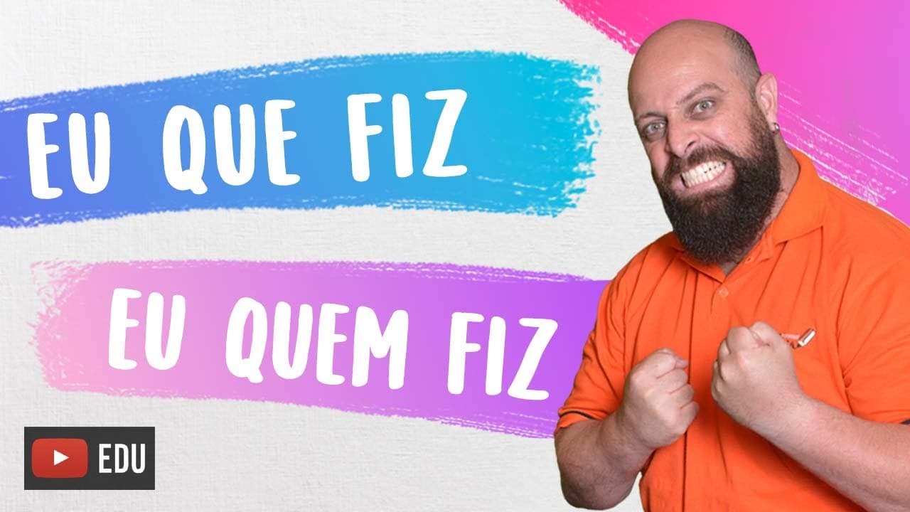 Thumbnail: “Eu que fiz” vs. “Eu quem fiz”? Com Professor Noslen
