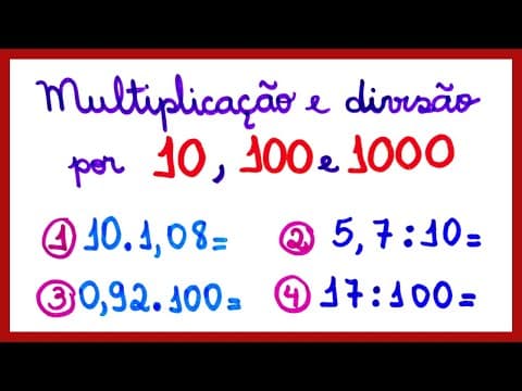 Thumbnail da aula: DIVISÃO E MULTIPLICAÇÃO POR 10, 100 ou 1000!!