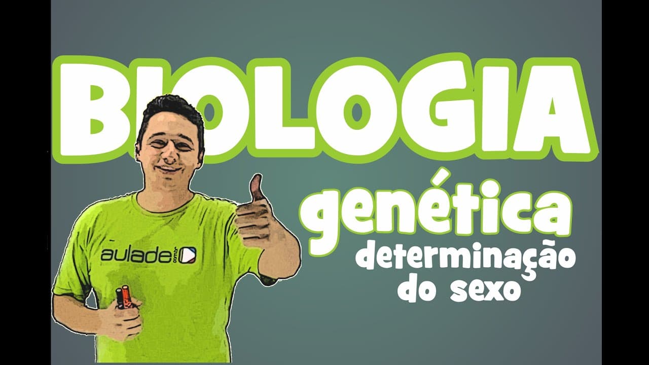 Thumbnail: Biologia - Genética: Determinação do Sexo