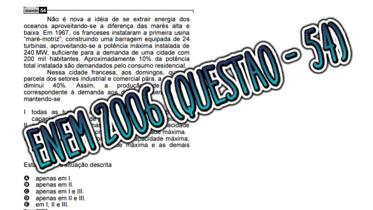 Thumbnail: ENEM - 2006 ( QUESTÃO - 54 )