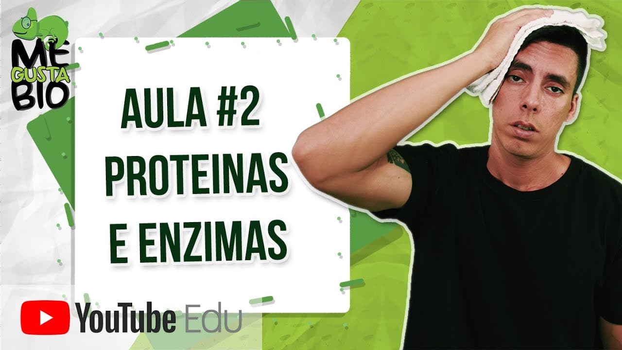 Thumbnail: Proteínas e Enzimas
