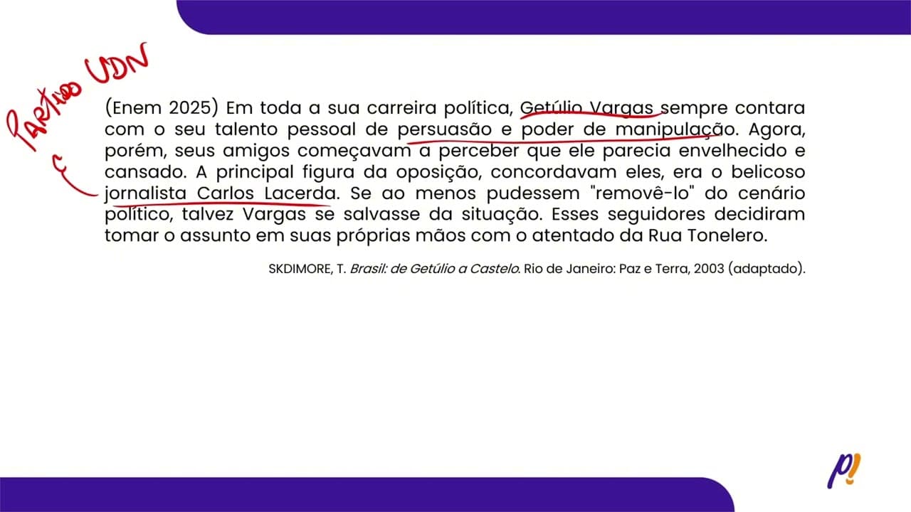 Thumbnail: ENEM 2025 | Em toda a sua carreira política, Getúlio Vargas sempre contara com o seu...