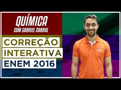 Thumbnail da aula: Correção do ENEM 2016 - Química com Gabriel Cabral